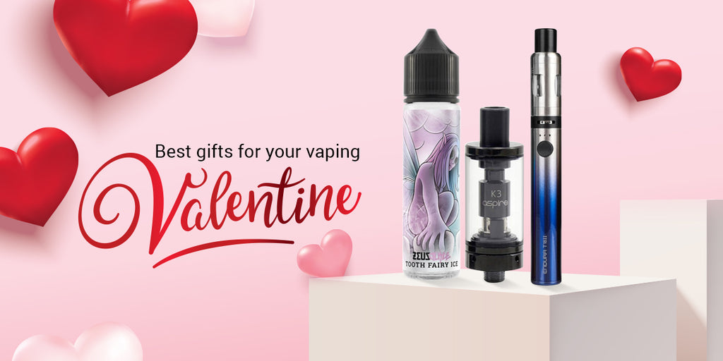 Best Gifts for your Vaping Valentine