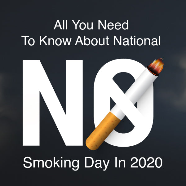 All You Need To Know About National No Smoking Day In 2020